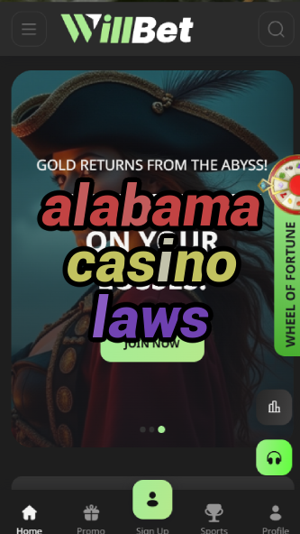alabama casino laws-asdasdzhjkds.com